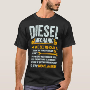 Dieselmechaniker LKW-Fahrer Sattelzugfahrer Defini T-Shirt