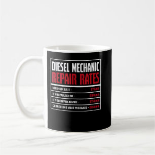 Dieselmechaniker, Reparaturpreise Kaffeetasse