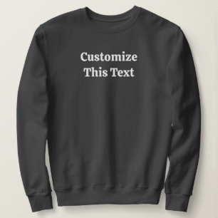 Diesen Text anpassen Grundlegendes Sweatshirt für 