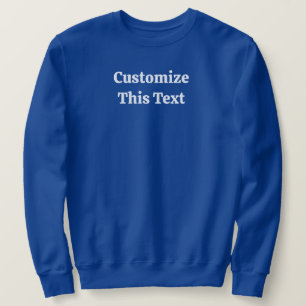 Diesen Text anpassen Grundlegendes Sweatshirt für