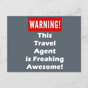 Dieser Agent für Reisen ist Phantastisch Freaking! Postkarte