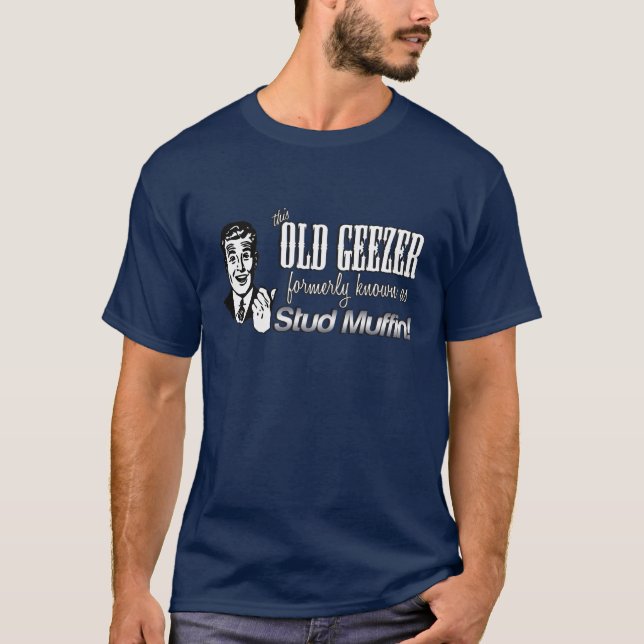 Dieser alte Geezer verzieren früher, alter Typ T-Shirt (Vorderseite)