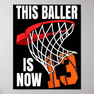 Dieser Baller ist jetzt 13 - 13. Geburtstag Basbal Poster