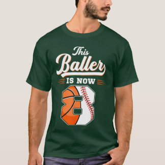 Dieser Baller ist jetzt 8 Basketball Baseball 8. G T-Shirt