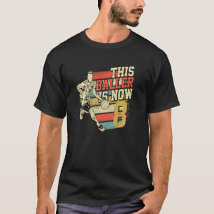 Dieser Baller ist jetzt 8 für den 8. Geburtstag Ba T-Shirt