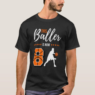 Dieser Baller ist jetzt 8 Jahre alt Boys Basketbal T-Shirt