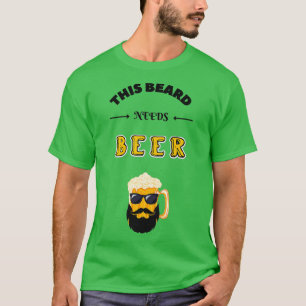 Dieser Bart braucht Bier 1 T-Shirt