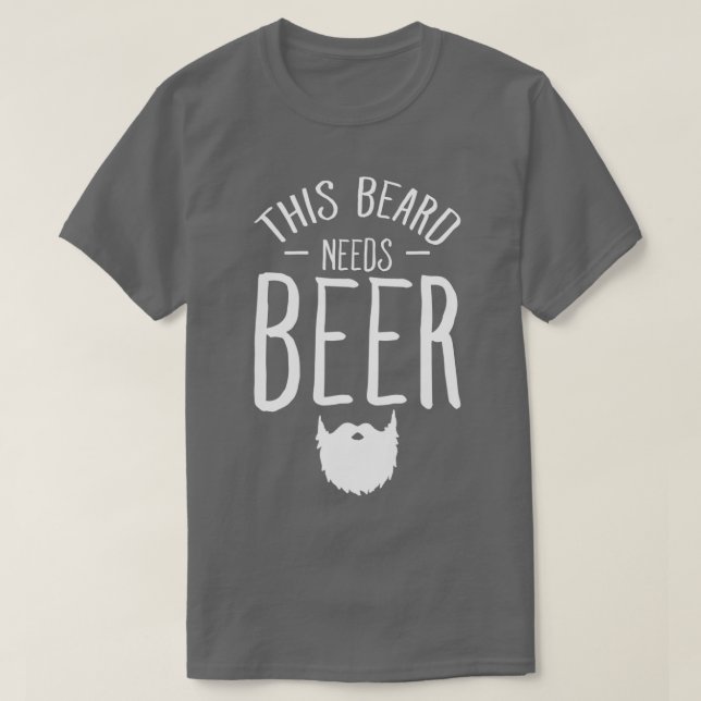 Dieser Bart braucht Bier Bart Man T-Shirt (Design vorne)