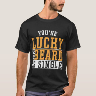 Dieser Bart ist Single T-Shirt