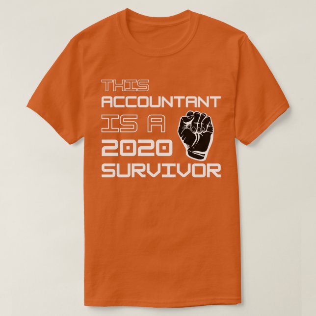 Dieser Buchhalter ist ein 2020 Überlebender T-Shirt (Design vorne)