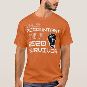 Dieser Buchhalter ist ein 2020 Überlebender T-Shirt