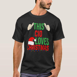 Dieser CIO Lieben Weihnachten frohe Weihnachten We T-Shirt