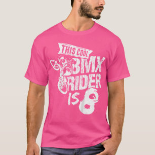 Dieser Coole BMX-Fahrer ist 8 MBx Radfahrer MBx T-Shirt