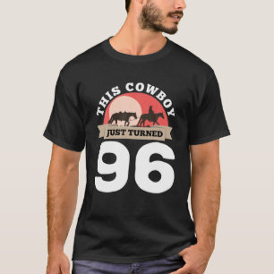 Dieser Cowboy drehte gerade 96 - 96. Geburtstagspf T-Shirt