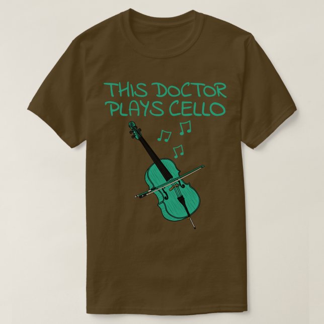 Dieser Doktor spielt Cello Cellist Musician T-Shirt (Design vorne)