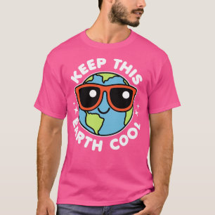 Dieser erdCoole Niedliche Kawaii Earth Day behalte T-Shirt