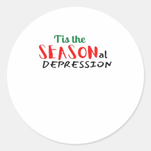 Dieser Feiertag der saisonalen Depression Runder Aufkleber