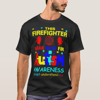 Dieser Feuerwehrmann trägt Blauer für Autismus-Bew T-Shirt