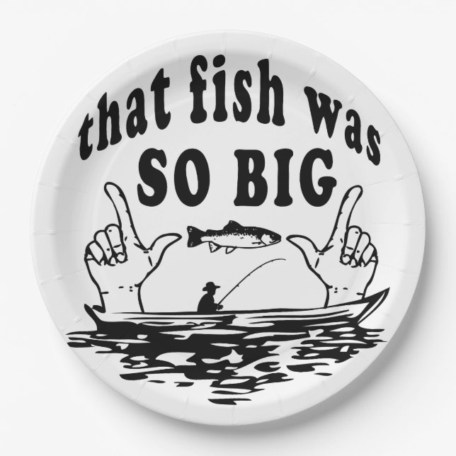 Dieser Fisch war so groß Pappteller (Vorderseite)