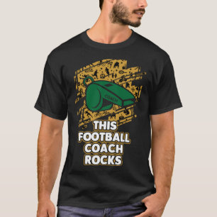 Dieser Football Coach Rocks Football Spaß T-Shirt