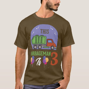 Dieser Garbageman ist der 3. Geburtstag Garbage Tr T-Shirt