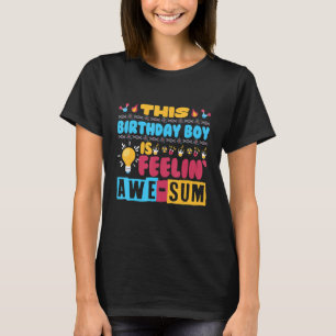 Dieser Geburtstagskind ist 'Awe-sum Science Birth' T-Shirt