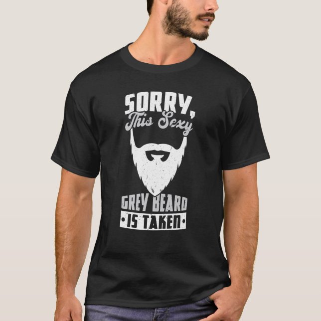 Dieser graue Bart wird mit Valentinbart genommen T-Shirt (Vorderseite)