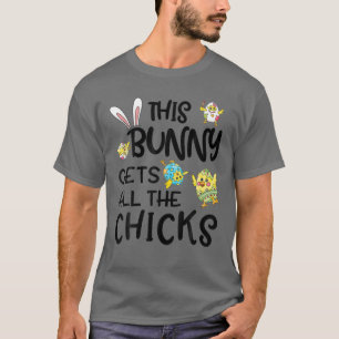 Dieser Hasen bekommt alle Chicks Osterfest Funny T-Shirt