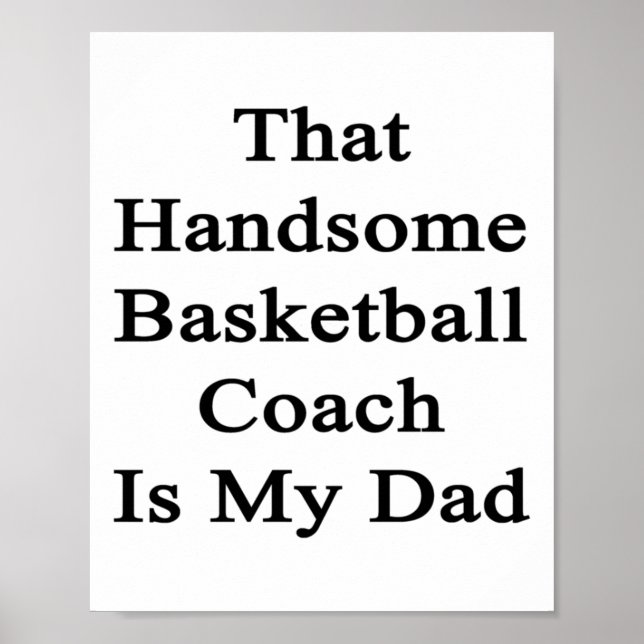 Dieser hübsche Basketballtrainer ist mein Vater Poster (Vorne)