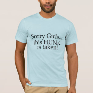 Dieser Hunk wird Mädchen genommen T-Shirt