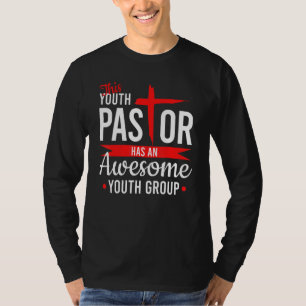 Dieser Jugendpastor hat eine Phantastische Jugendg T-Shirt