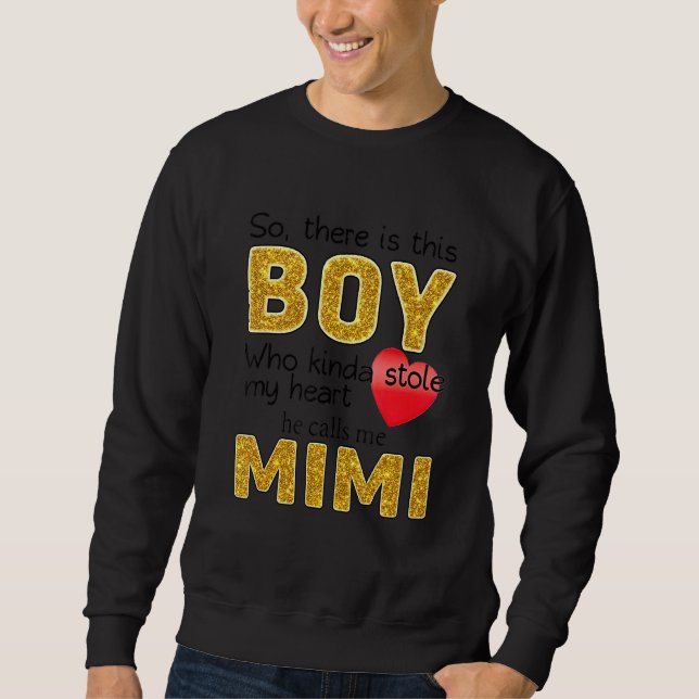 Dieser Junge, der mir das Herz gestohlen hat, nenn Sweatshirt (Vorderseite)