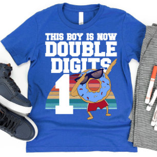 Dieser Junge ist jetzt zweistellig lustig 10. Gebu T-Shirt