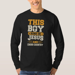 Dieser Junge läuft auf Jesus und Cross Country Chr T-Shirt