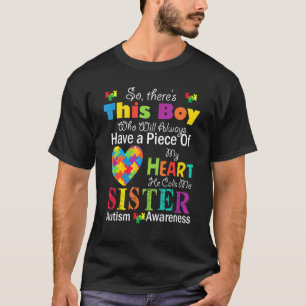 Dieser Junge nennt mich Schwester Autism Bewusstse T-Shirt