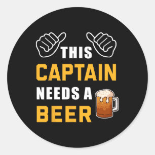 Dieser Kapitän braucht ein Bier Lover Boater Funny Runder Aufkleber
