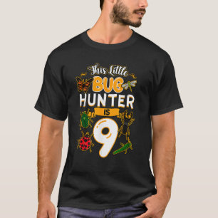 Dieser kleine Bug Hunter ist 9 Geburtstagsinsekten T-Shirt