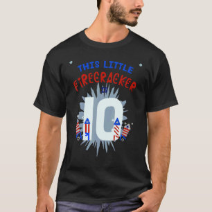 Dieser kleine Firecracker ist 10 Junge Mädchen 10. T-Shirt