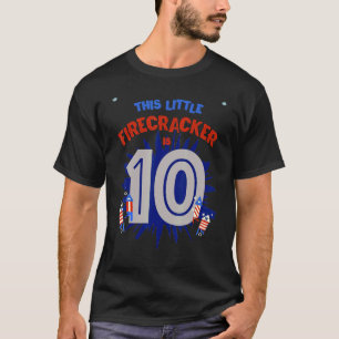 Dieser kleine Firecracker ist das 10. Geburtstag e T-Shirt