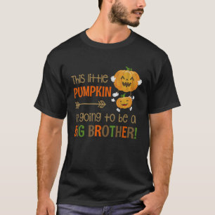 Dieser kleine Kürbis wird ein großer Bruder sein T-Shirt
