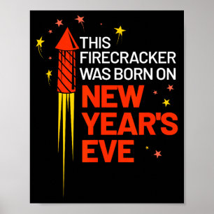 Dieser Knaller wurde an Silvester Geburt Poster