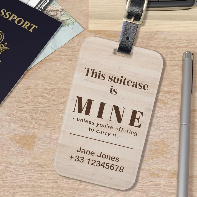 Dieser Koffer ist mein lustiges Sprichwort Brown W Gepäckanhänger (Von Creator hochgeladen)