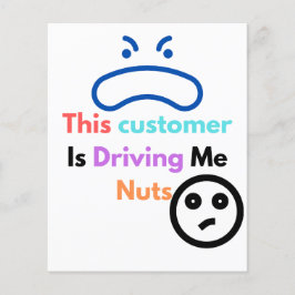 Dieser Kunde macht mich verrückt Flyer