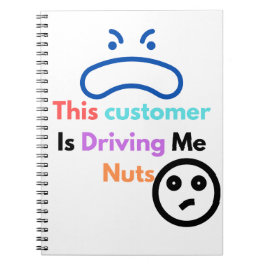 Dieser Kunde macht mich verrückt Notizblock