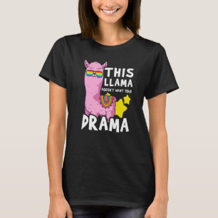 Dieser Lama hat keine Zeit für dein Drama T-Shirt