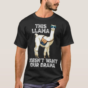 Dieser Lama Will nicht dein Drama Women Llama und T-Shirt