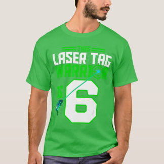 Dieser Laserag-Krieger ist 6 Gaming-Geburtstagsfei T-Shirt