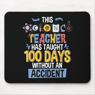Dieser Lehrer hat 100 Tage an der Schule unterrich Mousepad