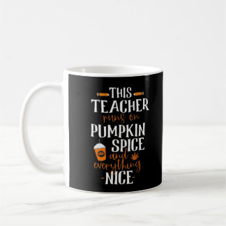 Dieser Lehrer läuft auf Kürbisgewürz und allem Kaffeetasse