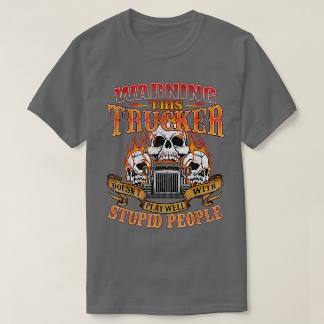 Dieser LKW spielt WellSemi Truck Driver Tru T-Shirt (Design vorne)